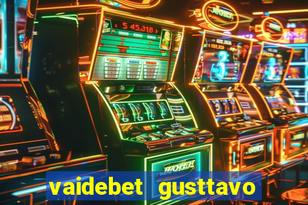 vaidebet gusttavo lima baixar